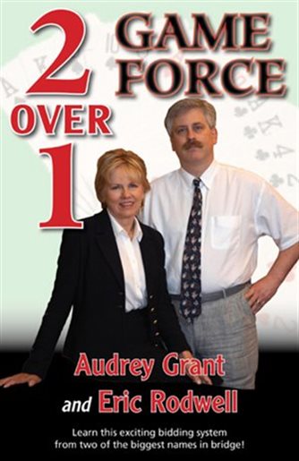 
Bridge Book  2 Over 1 Game Force By Audrey Grant/Eric Rodwell
