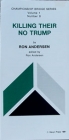 
Pamphlet - Cbs #08 - Killing Their No Trump - Ron Andersen
