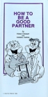 
Pamphlet - How to Be a Good Partner - Stewart & Baron
