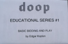 
Doop Educational Series #1 Basic Bidding And Play
