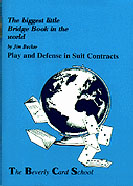 Biggest Little Bridge Book - Play And Defense in Suited Contracts - Jim Becker (Soft Cover No Spine)
