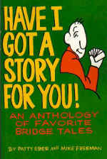 Have I Got a Story for You - Eber and Freeman