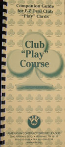 "Club" Series Play Course by Audrey Grant