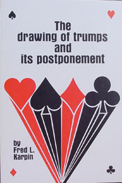 The Drawing of Trumps And Its Postponement by Karpin