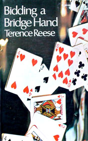 Bidding a Bridge Hand by Reese