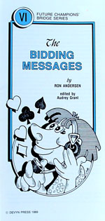 Pamphlet - Fcbs #Vi - the Bidding Messages - Ron Andersen