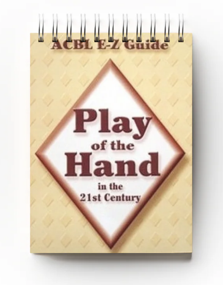 EZ Guide Flipper for Play of the Hand in The 21st Century -ACBL