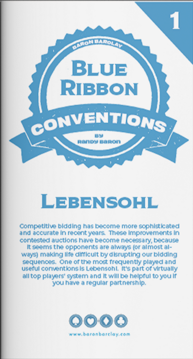 Blue Ribbon Conventions #1- Lebensohl By Randy Baron