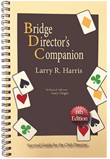 Bridge Director's Companion By Larry Harris 6th Ed (OOP Out of print)