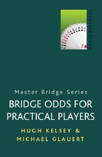 Bridge Odds For Practical Players By Kelsey