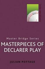 Masterpieces Of Declarer Play  By  Pottage