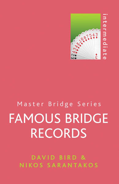 Famous Bridge Records - Bird and Sarantakos