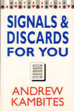 Signals and Discards For You By Kambites