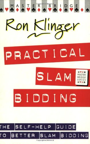 Practical Slam Bidding - Ron Klinger
