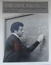 Bridge Bidding Made Easy By Edwin B. Kantar