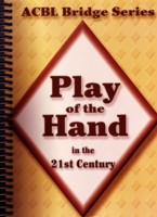 Play of the Hand in the 21st Century
