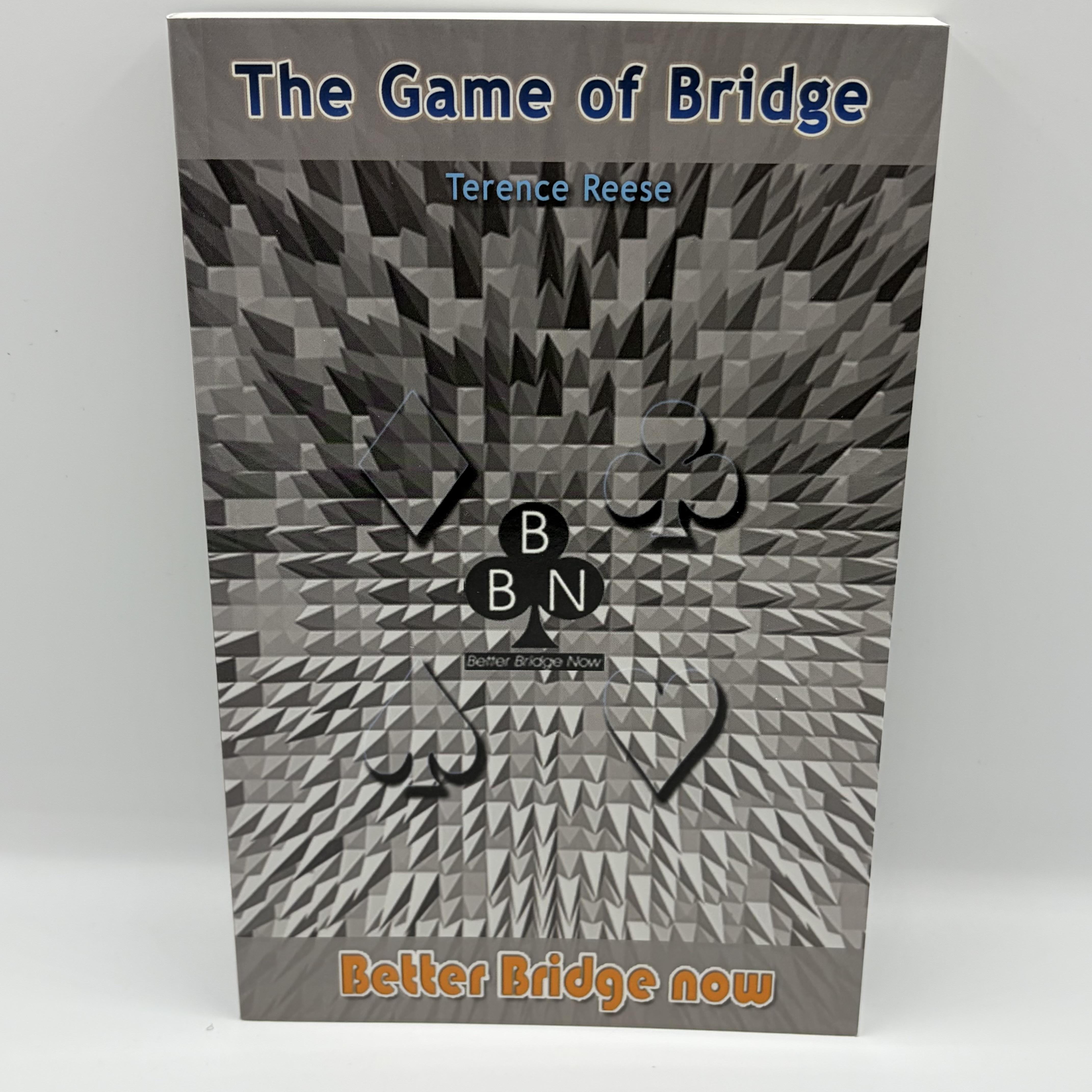 The Game of Bridge by Reese