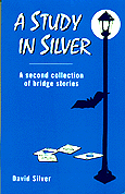 A Study In Silver By  David Silver