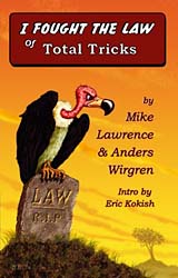 I Fought The Law of Total Tricks by Lawrence