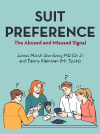 Suit Preference by James Marsh Sternberg MD