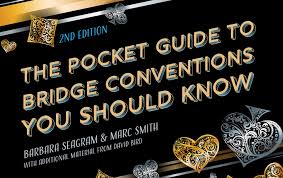 2nd Edition The Pocket Guide to Bridge Conventions You Should Know by Barbara Seagram and Marc Smith