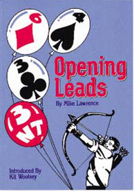 Opening Leads By Mike Lawrence