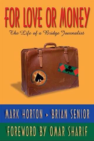For Love Or Money By Horton  And  Senior