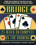 Bridge  25 Ways To Compete In The Bidding - Seagram and Smith