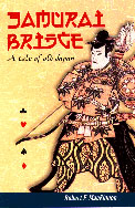 Samurai Bridge - A Tale Of Old Japan  By  Mackinnon