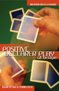 Positive Declarer Play At Bridge  By Reese And Pottage