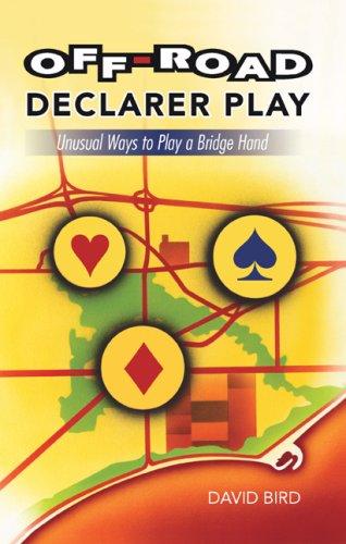 Off Road Declarer Play by David Bird