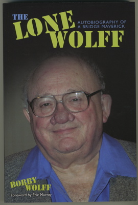 Bridge Book The Lone Wolff By Bobby Wolff