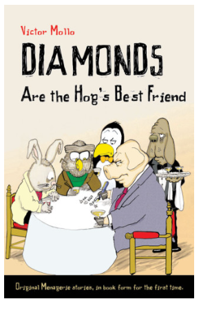Diamonds Are the Hog's Best Friend By: Bill Buttle & Victor Mollo