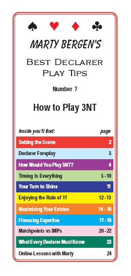 Marty Bergen's Secrets to Winning Bridge Number 7 Best Declarer Play Tips How to Play 3NT