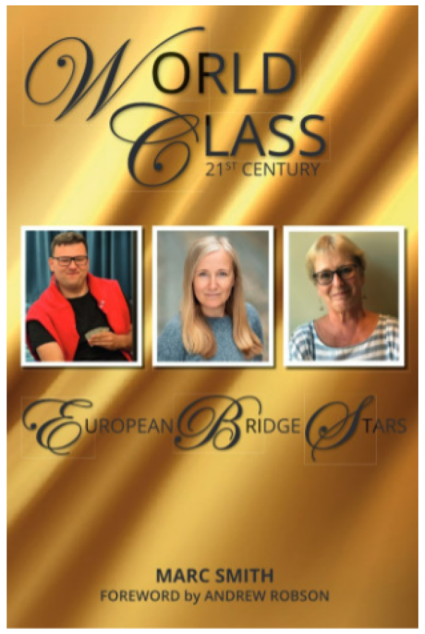World Class - 21st Century - European Bridge Star  By: Marc Smith