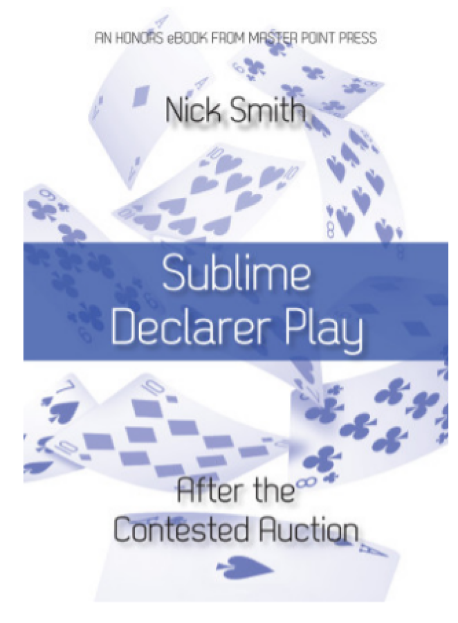Sublime Declarer Play