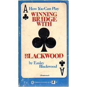 Winning Bridge With Blackwood- Blackwood