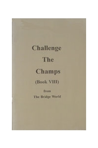 Challenge the Champs ( Book Viii)