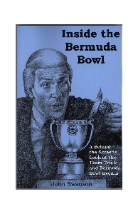 Inside the Bermuda Bowl by Swanson