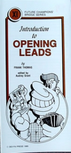Pamphlet - Fcbs #Xi - Introduction to Opening Leads - Frank Thomas