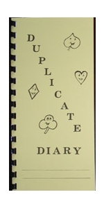 Duplicate Bridge Diary Remarks A.K.A. Log book