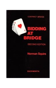 The Theory Of Bidding - By Squire- Bridge Book