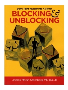 Blocking and Unblocking by James Marsh Sternberg MD