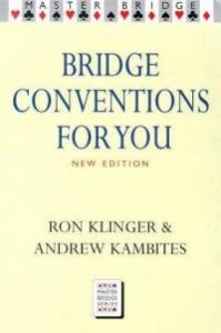 Bridge Conventions For You By Klinger and Kambites