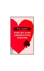 Step-By-Step Competitive Bidding - Tony Sowter