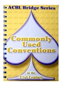 Acbl Bridge Series Commonly Used Conventions In The 21St Century - w/Bulk discounts