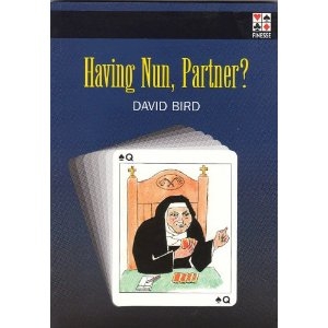 Having Nun Partner? By David Bird
