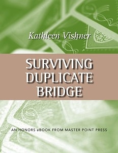 Survivng Duplicate Bridge -Vishner