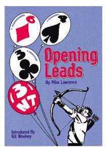 Opening Leads By Mike Lawrence