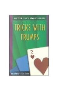 Bridge Technique Series - Tricks With Trumps